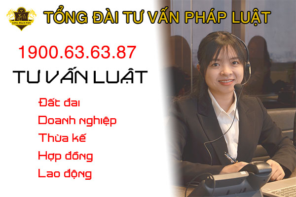 tổng đài tư vấn pháp luật