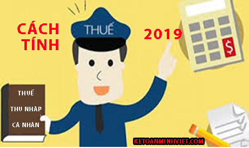 cách tính thuế thu nhập cá nhân