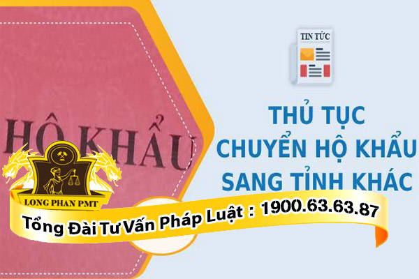 Thủ tục chuyển hộ khẩu khác tỉnh