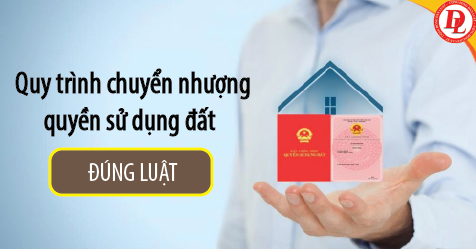 thủ tục chuyền nhượng quyền sử dụng đất