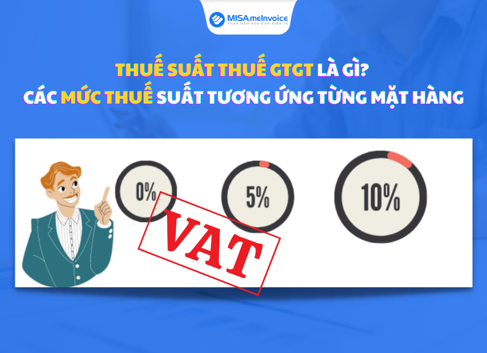 Thuế suất thuế GTGT là gì