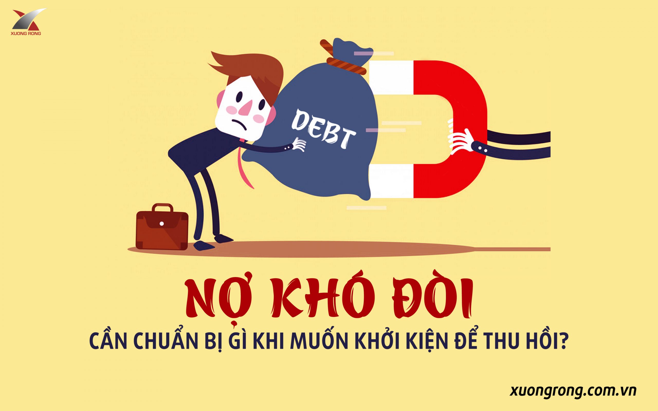 Nợ khó đòi - cần chuẩn bị gì khi muốn khởi kiện để thu hồi?