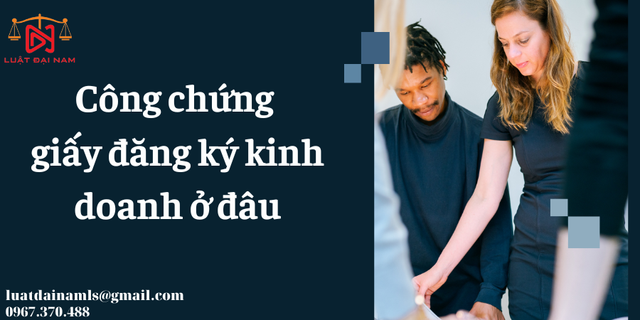 công chứng đăng ký kinh doanh