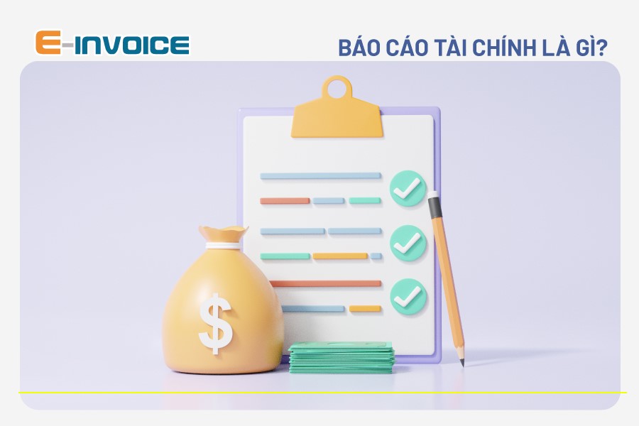 Báo cáo tình hình tài chính là gì