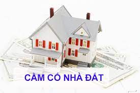 Cầm cố nhà đất