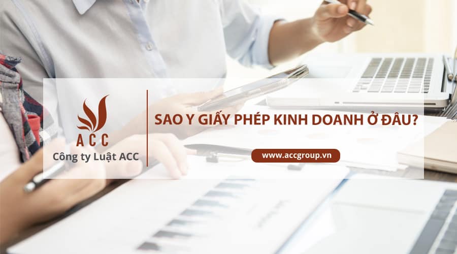 Công chứng giấy phép đăng ký kinh doanh ở đâu