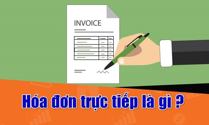 Hóa đơn trực tiếp là gì