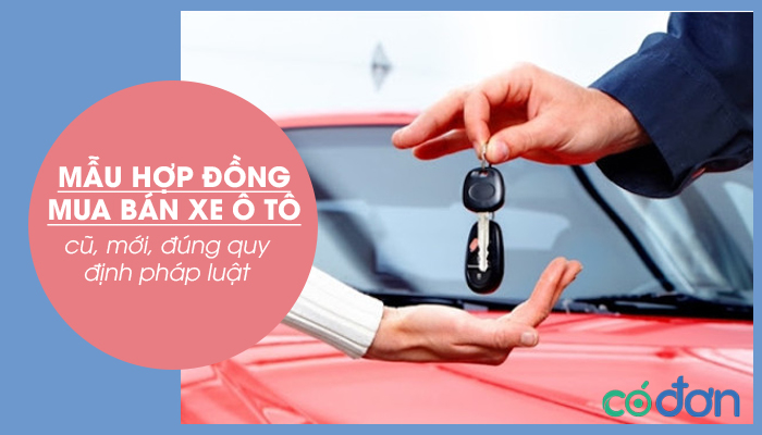 Hợp đồng mua bán xe ô tô cũ