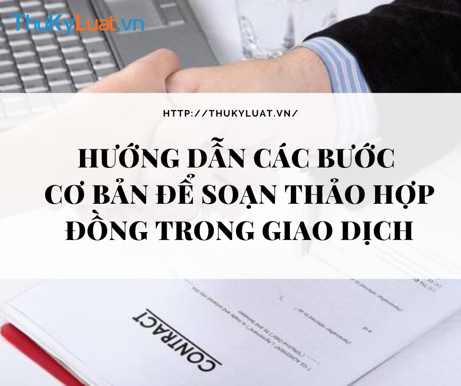 Quy trình soạn thảo hợp đồng