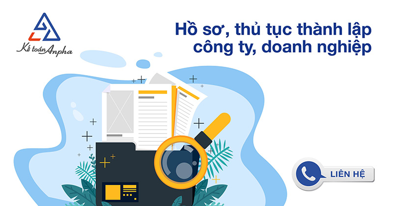 Thành lập doanh nghiệp mới cần thủ tục gì