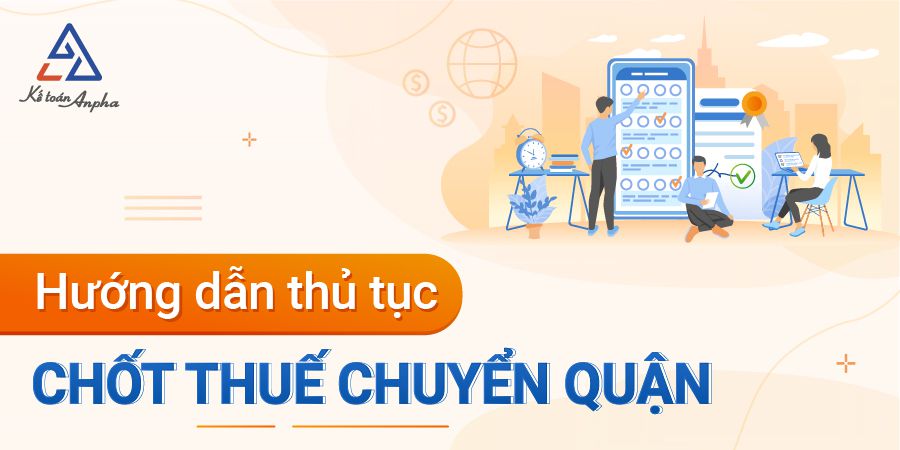 Thủ tục chuyển quận thuế