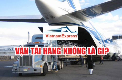 Vận tải hàng không là gì