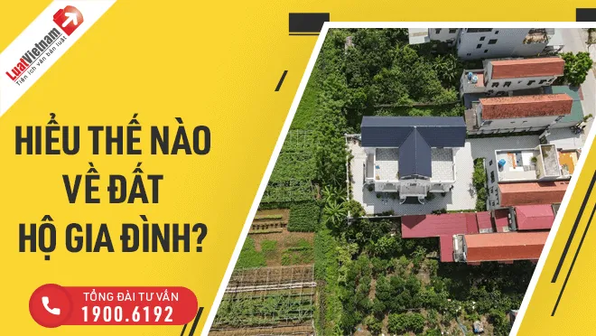 Xác định thành viên hộ gia đình sử dụng đất